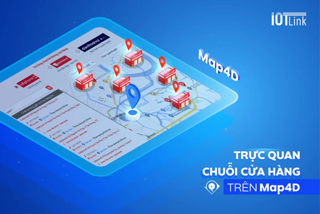 Trực quan chuỗi cửa hàng trên nền tảng Map4D