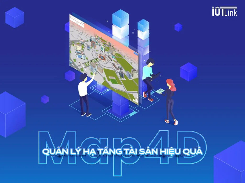 Map4D quản lý xúc tiến đầu tư hiệu quả các cụm khu công nghiệp