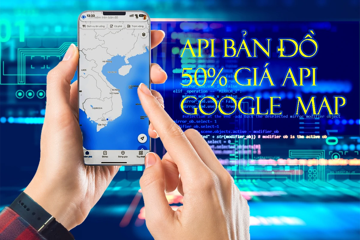 API bản đồ Map4D - Giá chỉ 50% Google Map API
