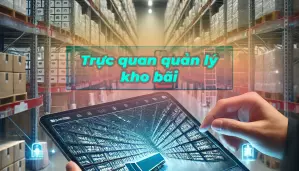 Giải pháp quản lý kho bãi trực quan cùng bản đồ số Map4D