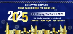 IOTLINK Thông báo lịch nghỉ lễ Tết Dương Lịch 2025